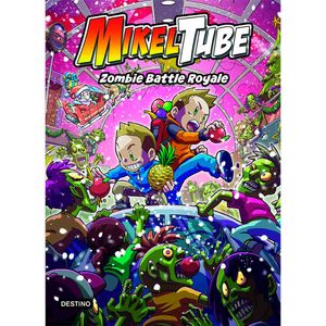 Libro Mikeltube 3 zombie battle royale Planeta