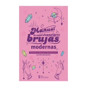Libro Manual de supervivencia para brujas milenials Sin Fronteras