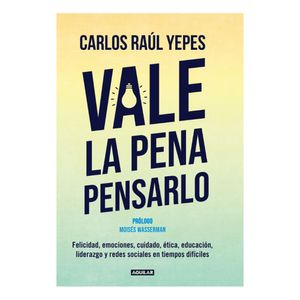 Libro Vale La Pena Pensarlo